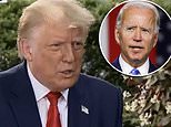 ‘He can’t put two sentences together!’ Donald Trump claims Joe Biden is ‘not competent’