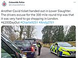 Covid UK: Police fine rule flouters in the Cotswolds ‘because they can’t go shopping in London’